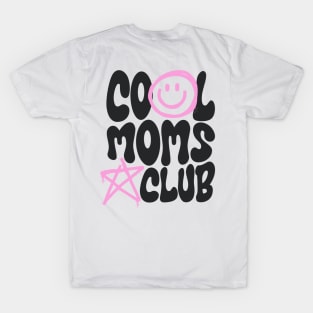 Cool Moms Club T-Shirt